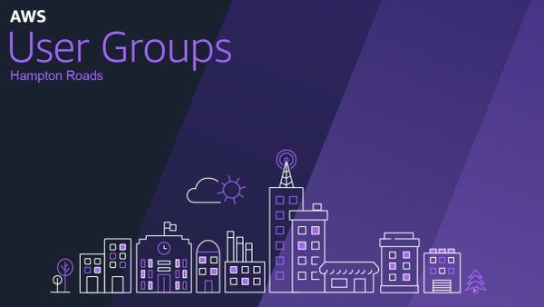 Hampton Roads Amazon Web Services User Group